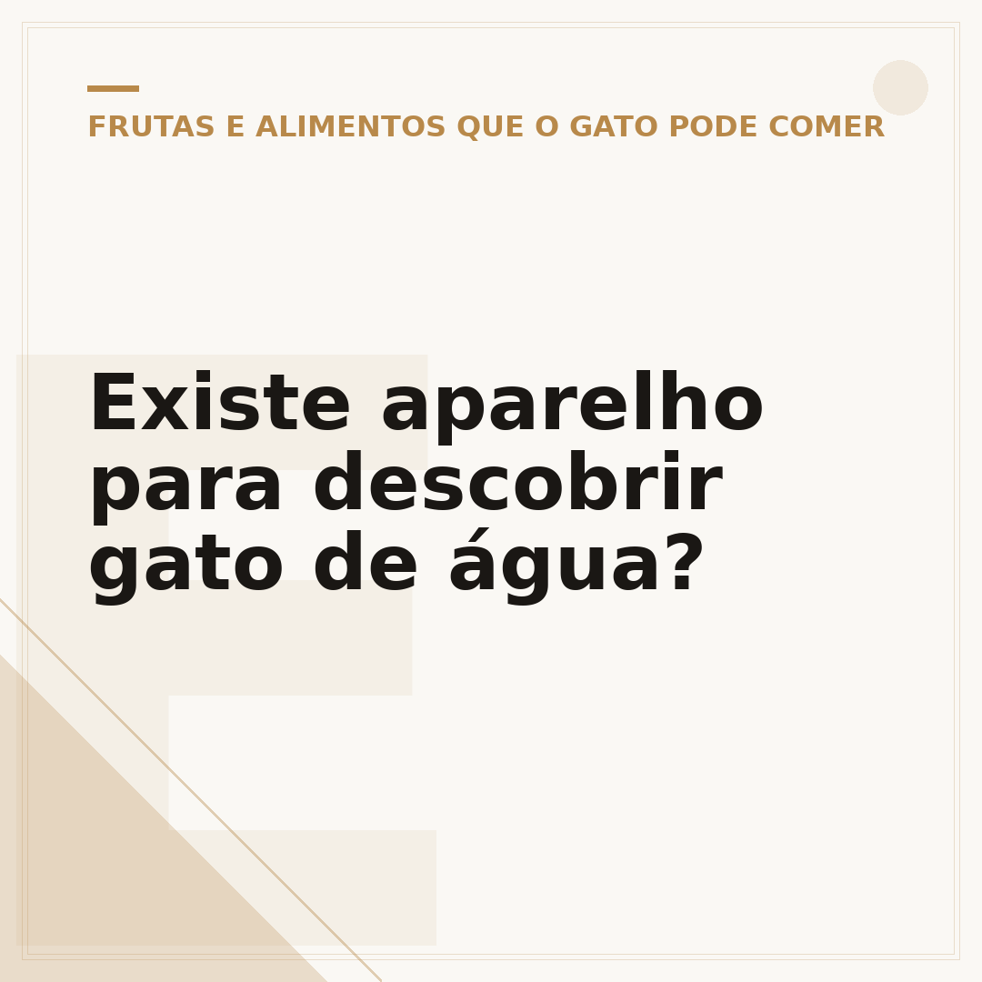 Existe aparelho para descobrir gato de água?