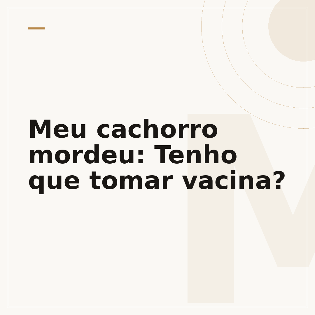 Meu cachorro mordeu: Tenho que tomar vacina?
