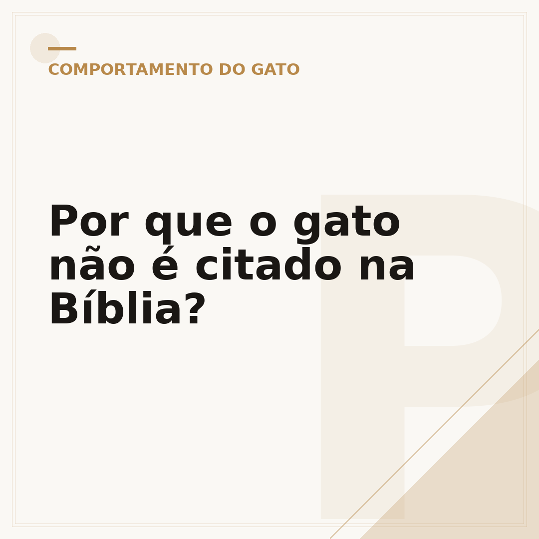 Por que o gato não é citado na Bíblia?