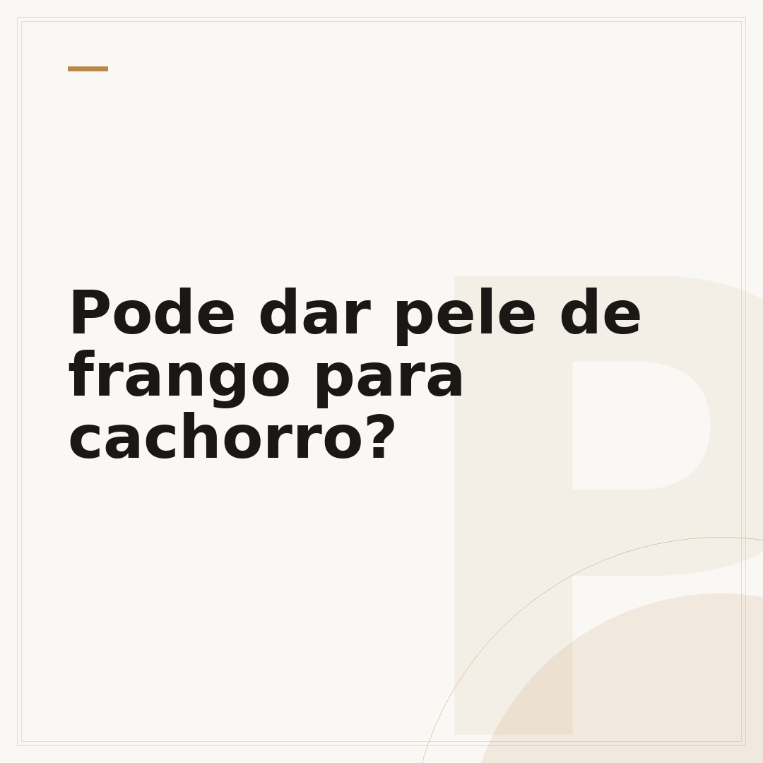 Pode dar pele de frango para cachorro?