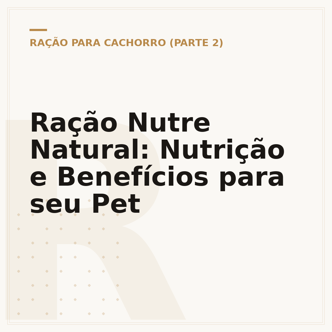 Ração Nutre Natural: Nutrição e Benefícios para seu Pet